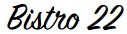 Bistro 22