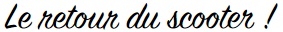 Le retour du scooter