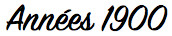 Années 1900